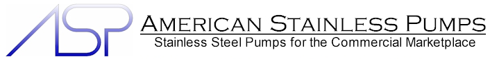 American Stainless Pumps | Stainless Steel Pumps for the Commercial Marketplace